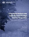 A Theological Analysis of the Insider Movement Paradigm from Four Perspectives: Theology of Religions, Revelation, Soteriology and Ecclesiology
