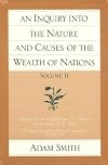 An Inquiry into the Nature and Causes of the Wealth of Nations, Volume 2