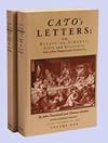 Cato's Letters or Essays on Liberty, Civil and Religious, and Other Important Subjects : Four Volumes in Two