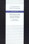 The Power to Tax: Analytical Foundations of a Fiscal Constitution