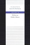 Politics as Public Choice