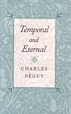 Temporal and Eternal