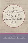 The Anti-Federalist Writings of the Melancton Smith Circle