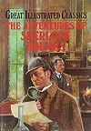The Adventures of Sherlock Holmes (Great Illustrated Classics)