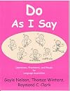 Do As I Say: Operations, Procedures, and Rituals for Language Acquisition
