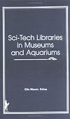 Sci-tech Libraries in Museums and Aquariums