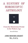 A History of Horoscopic Astrology