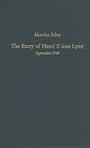 The Entry of Henri II Into Lyon: September 1548 (Medieval & Renaissance Texts & Studies)