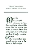 Libellus De Arte Coquinaria An Early Northern Cookery Book