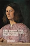 Two Renaissance Friends: Baldassarre Castiglione, Domizio Falcone, and their Neo-Latin Poetry (MEDIEVAL & RENAIS TEXT STUDIES)