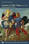 Letters to her sons, 1447-1470