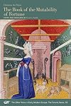 Christine de Pizan: The Book of the Mutability of Fortune (Volume 514) (Medieval and Renaissance Texts and Studies)