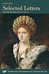 Isabella d’Este: Selected Letters (MEDIEVAL & RENAIS TEXT STUDIES)