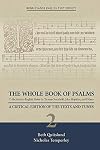 The Whole Book of Psalms Collected into English Metre by Thomas Sternhold, John Hopkins, and Others: A Critical Edition of the Texts and Tunes 2 (Volume 37)