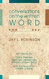 Conversations on the Written Word: Essays on Language and Literacy