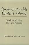 Student Worlds, Student Words