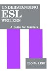 Understanding ESL Writers: A Guide for Teachers