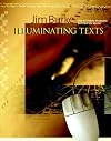 Illuminating Texts: How to Teach Students to Read the World