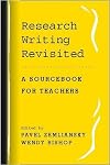 Research Writing Revisited: A Sourcebook for Teachers