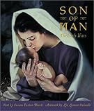 Jesus Christ, Son of Man: The Early Years