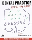 Dental Practice Get In The Game