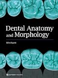 Dental Anatomy And Morphology