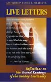 Live Letters: Reflections on the Second Readings of the Sunday Lectionary