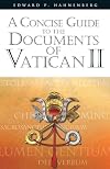 A Concise Guide to the Documents of Vatican II