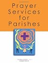 Prayer Services for Parishes