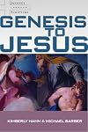 Genesis to Jesus: Studying Scripture from the Heart of the Church (Journey Through Scripture)