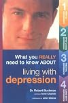 What You Really Need to Know About Living with Depression