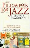 The pillowbook of Dr. Jazz: Travels along Asia's Dharma Trail