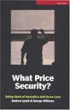 What price security? : taking stock of Australia's anti-terror laws