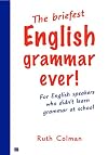 The Briefest English Grammar Ever!