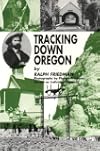 Tracking Down Oregon