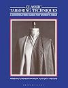 Classic Tailoring Techniques: A Construction Guide for Women's Wear (F.I.T. Collection)