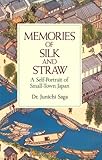 Memories Of Silk And Straw A Selfportrait Of Smalltown Japan