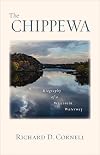 The Chippewa: Biography of a Wisconsin Waterway