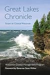 Great Lakes Chronicle: Essays on Coastal Wisconsin