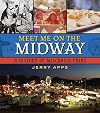 Meet Me on the Midway: A History of Wisconsin Fairs