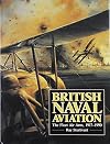 British Naval Aviation: The Fleet Air Arm, 1917-1990