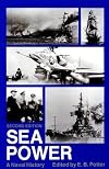 Sea Power: A Naval History, Second Edition