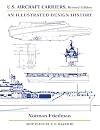 U.S. Aircraft Carriers: An Illustrated Design History