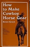 How To Make Cowboy Horse Gear