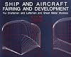 Ship and Aircraft Fairing and Development: For Draftsman and Loftsmen and Sheet Metal Workers