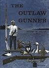 The Outlaw Gunner