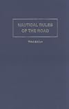 Nautical Rules of the Road: The International and Unified Inland Rules