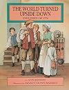 The World Turned Upside Down: Children of 1776