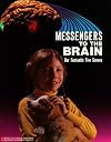 Messengers to the Brain (Books for World Explorers)