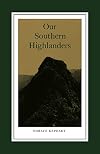 Our Southern Highlanders